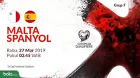 Kualifikasi Piala Eropa 2020 - Malta Vs Spanyol (Bola.com/Adreanus Titus)