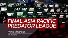 Berita Video Serunya Final Asia Pacific Predator League 2019