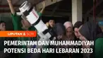 Pemerintah dan Muhammadiyah diperkirakan berbeda dalam menetapkan 1 Syawal 1444 H atau Idulfitri 2023. Meski dalam 10 tahun terakhir, Pemerintah dan Muhammadiyah selalu satu suara dalam menetapkan Idulfitri.