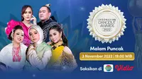 Saksikan Live Streaming Malam Puncak Indonesian Dangdut Awards 2022 di Indosiar, Kamis 3 November 2022 pukul 19.00 WIB