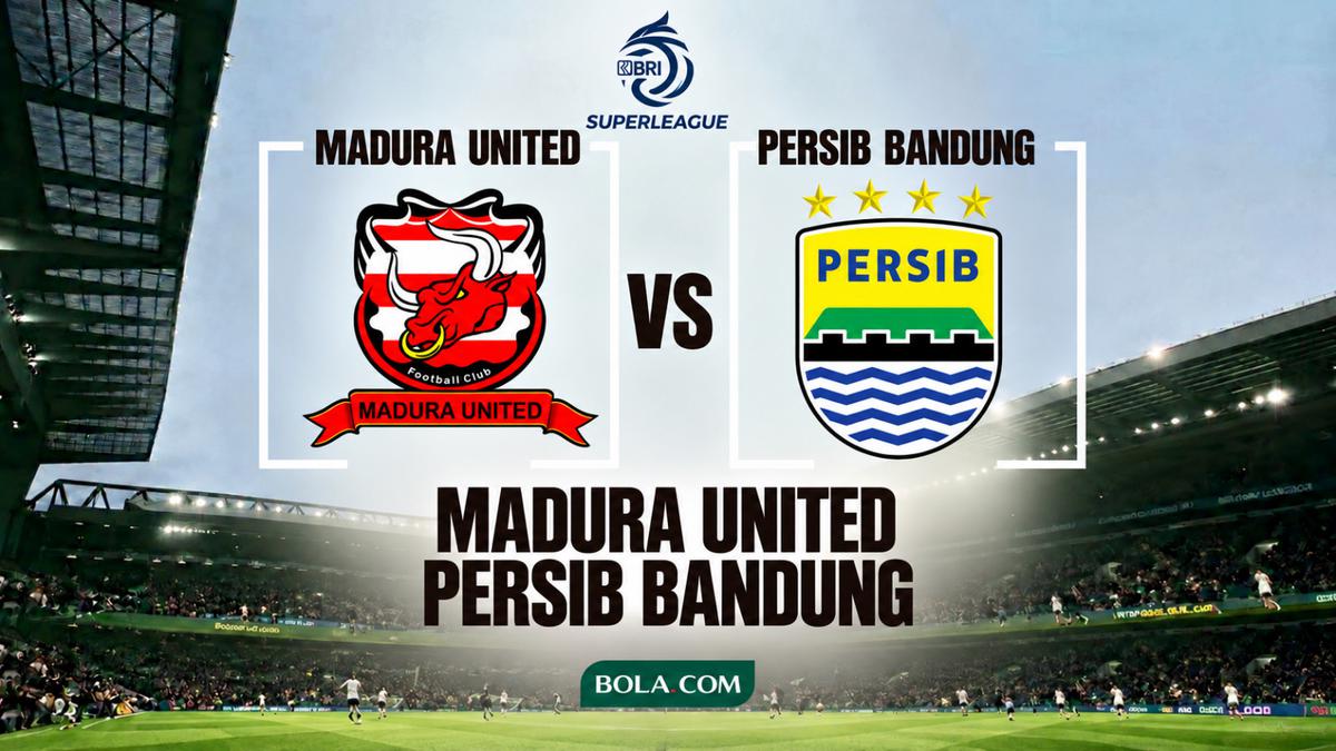 Prediksi BRI Super League Madura United Vs Persib Bandung: Bangkit atau Makin Tertinggal