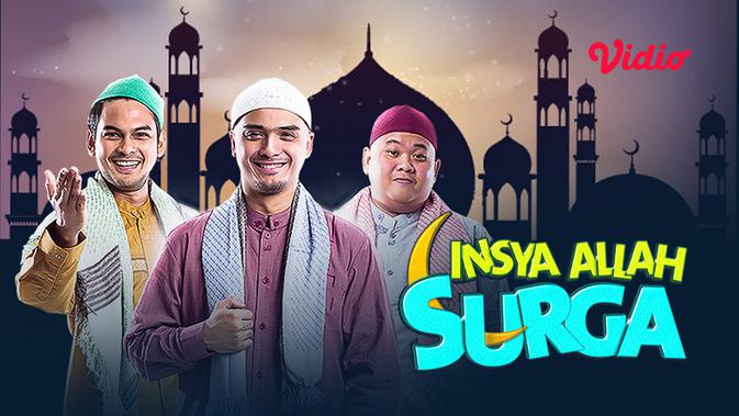 Sinema religi Insya Allah Surga yang bisa ditonton ulang di aplikasi streaming Vidio. (credit: Vidio)