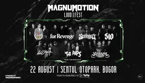 Magnumotion Loud Fest Bogor Hadirkan Seringai hingga For Revenge Sebagai Headliner