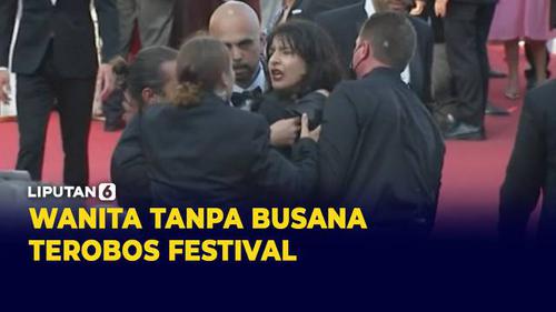 VIDEO: Heboh, Wanita Tanpa Busana Terobos Festival Film Cannes