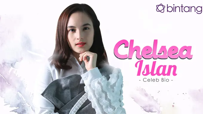 [Bintang] HL Celeb Bio Chelsea Islan