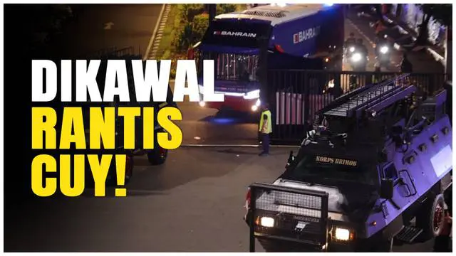 VIDEO: Momen Kedatangan Bus Timnas Bahrain yang Dijaga Ketat Oleh Kendaraan Rantis Polisi