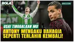Antony menyebut kepindahannya dari Manchester United ke Real Betis sebagai keputusan terbaik hidupnya. Winger Brasil itu tampil impresif di La Liga 2025/2026 dan mencetak gol kemenangan atas Atletico Madrid pada 9 Februari 2026.