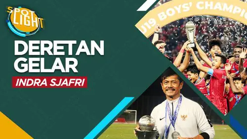 VIDEO: 4 Gelar Juara Timnas Indonesia di Bawah Asuhan Indra Sjafri