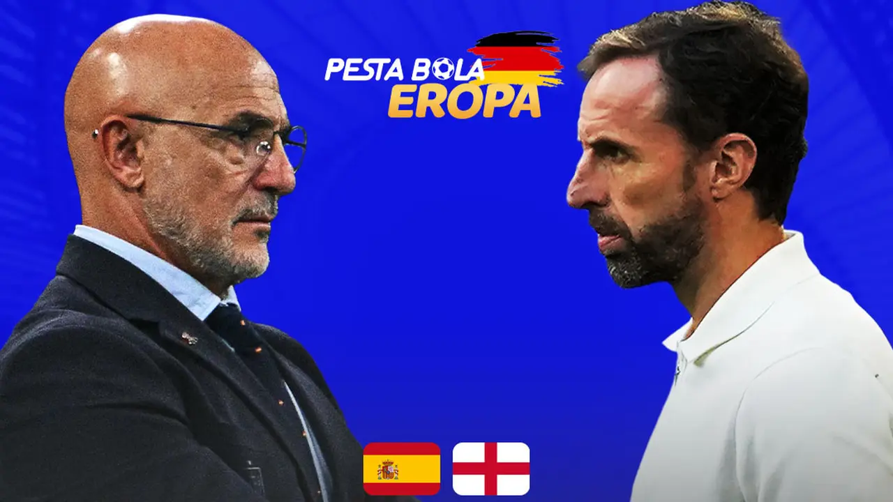 Final Euro 2024 - Spanyol Vs Inggris - Luis de la Fuente Vs Gareth Southgate