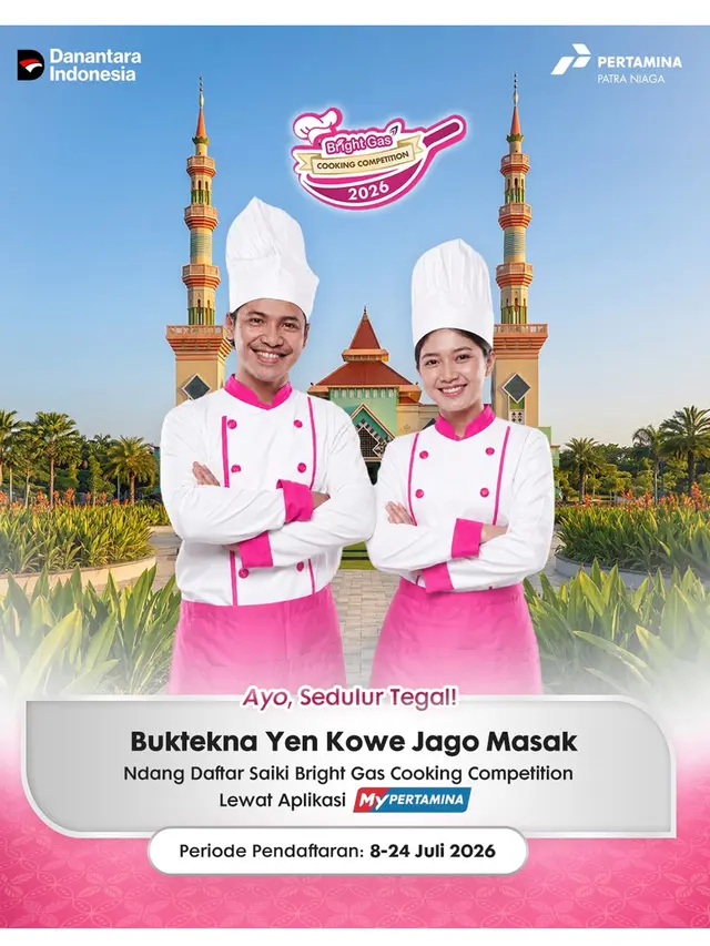 Incar Semifinal Bright Gas Cooking Competition 2026 di Tegal? Ini Syarat, Jadwal, dan Cara Daftarnya