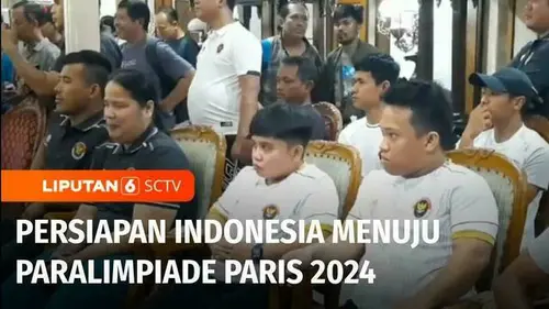 VIDEO: 32 Atlet Indonesia akan Berlaga di Paralimpiade Paris 2024