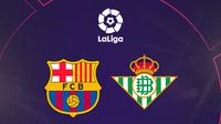 La Liga - Barcelona Vs Real Betis (Bola.com/Adreanus Titus)