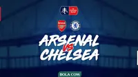 Piala FA - Arsenal Vs Chelsea (Bola.com/Adreanus Titus)