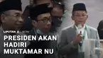 Sementara di tengah unjuk rasa hari ini, Presiden Prabowo Subianto dijadwalkan bertolak ke Jombang, Jawa Timur, membuka Muktamar NU yang akan memilih ketua umum baru.