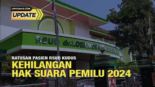 308 Pasien RSUD Kudus Tak Bisa Salurkan Hak Suaranya