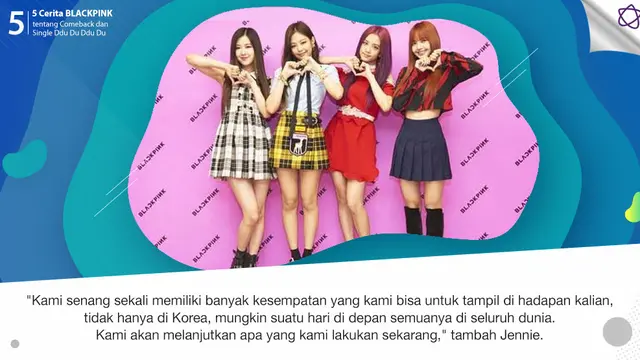 [Bintang] 5 Cerita BLACKPINK tentang Comeback dan Single Ddu Du Ddu Du