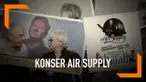 Konser Air Supply Live in Yogyakarta jadi momentum kembalinya band asal Australia ke Indonesia untuk menyapa para penggemarnya.
