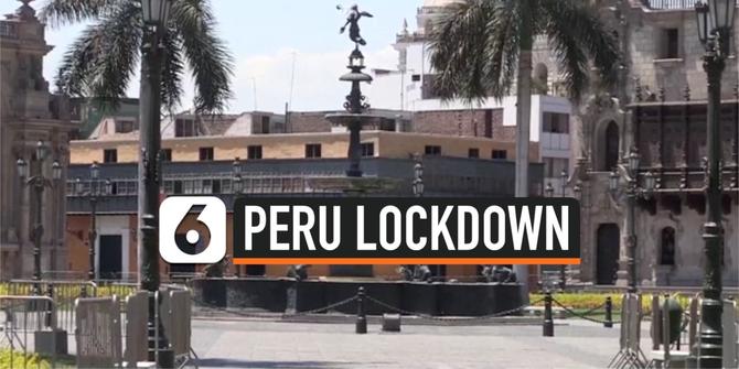 VIDEO: Peru Lockdown Demi Cegah Penyebaran Corona