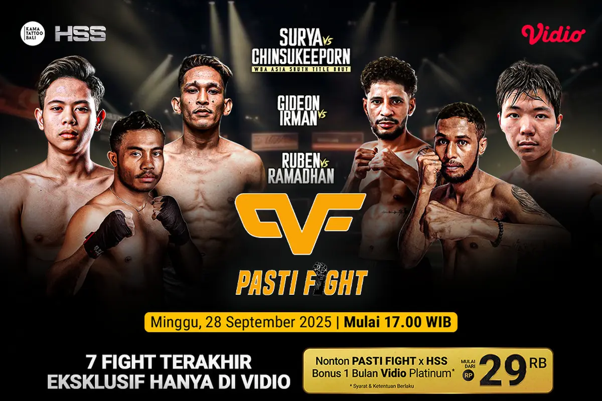 Siaran langsung Pasti Fight x HSS eksklusif di VIdio. (dok. vidio.com)