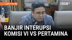 Anggota Komisi VI Dewan Perwakilan Rakyat (DPR) banjir interupsi saat pejabat Pertamina berbicara. Salah satunya Rieke Diah Pitaloka yang menuntut penjelasan tentang subsidi yang tidak tepat sasaran.