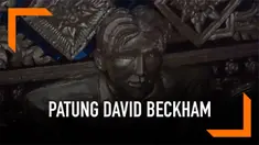 Patung David Beckham hadir di salah satu kuil Buddha di Thailand. Selain patung David Beckham, ada patung Wolverine, Captain America dan Pinocchio yang menghiasi kuil tersebut.