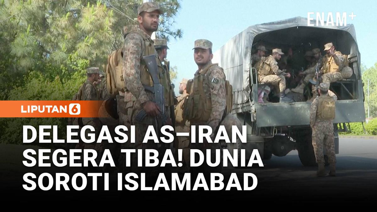 Delegasi AS–Iran Segera Tiba Untuk Runding, Islamabad Jadi Sorotan Dunia