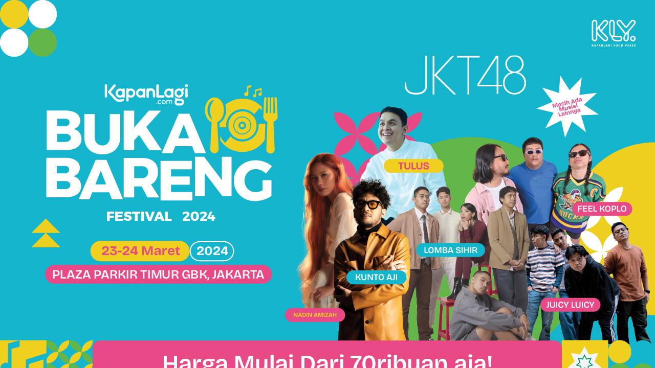 KapanLagi Buka Bareng Festival 2024