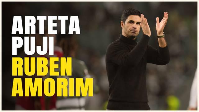 Berita video jelang laga Arsenal kontra Manchester United, Mikel Arteta lontarkan pujian terhadap dampak yang diberikan Ruben Amorim sebagai pelatih Setan Merah sejauh ini.