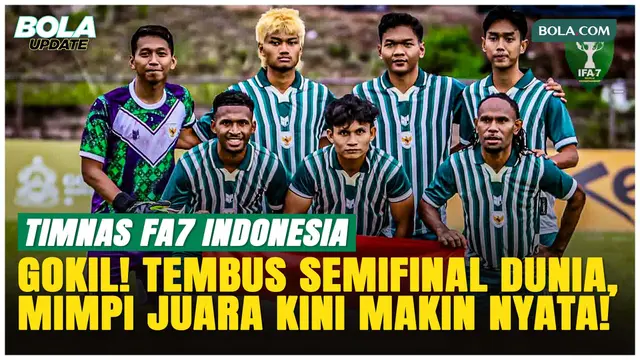 Indonesia Ukir Sejarah! Tantang Brasil di Semifinal Piala Dunia IFA7 2026