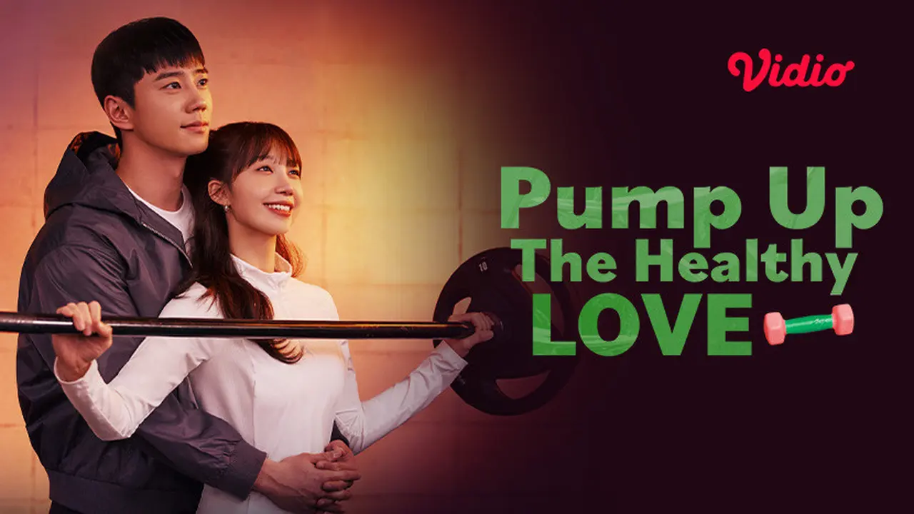 Pump Up the Healthy Love