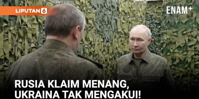 Putin Tinjau Operasi Ukraina, Militer Rusia Klaim Terobos "Fortress Belt" Donetsk