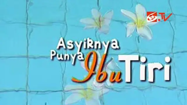 Asiknya Punya Ibu Tiri