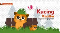 Lagu anak Kucing Kecilku untuk media edukasi anak. (Sumber: YouTube/LintangMedia)