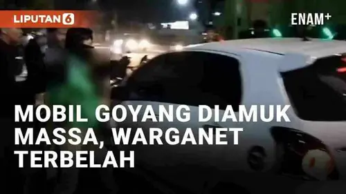 VIDEO: Viral Mobil Goyang di Pinggir Jalan Jadi Sasaran Amuk Massa, Tuai Pro Kontra Warganet