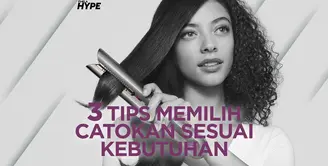 3 Cara Memilih Catok Pelurus Rambut Sesuai Kebutuhan