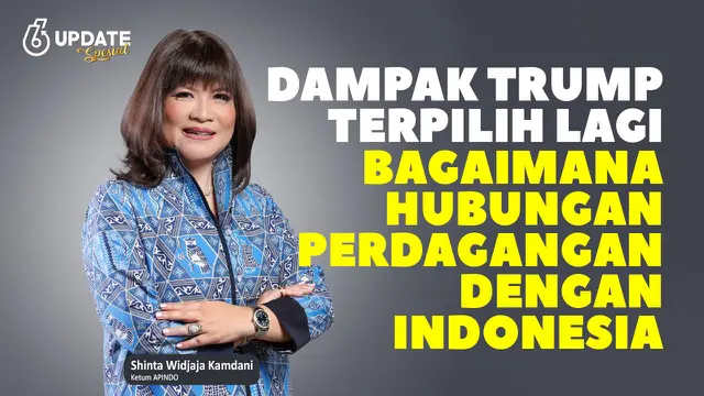 Dampak Donald Trump Terpilih Lagi Bagaimana Hubungan Perdagangan dengan Indonesia?