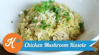Tutorial Kuliner: Chicken Mushroom Risotto (Foto: Kokiku Tv)