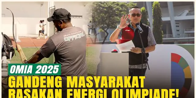 VIDEO: OMIA 2025, 5 Olahraga Seru di GBK! Ajak Masyarakat Rasakan Energi Olimpiade