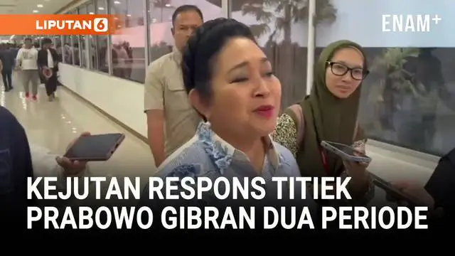 Anggota Fraksi Partai Gerindra DPR, Siti Hediati Soeharto alias Titiek Soeharto, menanggapi pernyataan Presiden ke-7 RI Joko Widodo (Jokowi) yang meminta relawannya untuk mendukung Prabowo Subianto dan Gibran Rakabuming Raka dua periode.