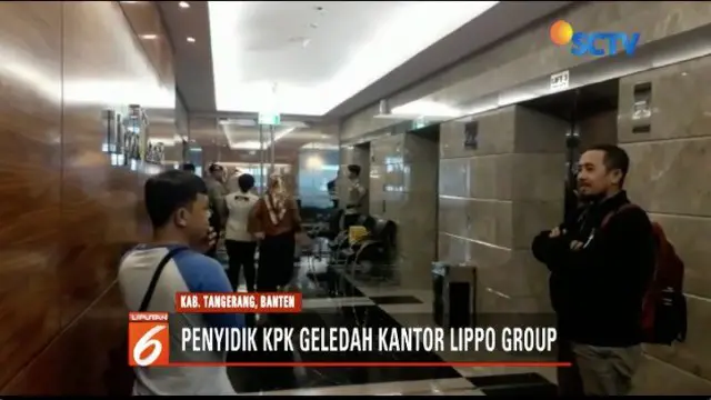 KPK Geledah Kantor Lippo Group Terkait Suap Izin Meikarta