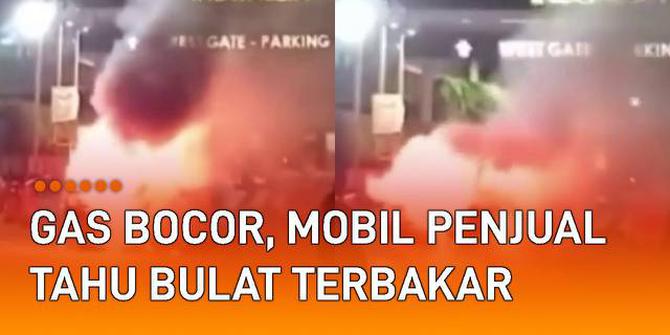 VIDEO: Alami Kebocoran Tabung Gas, Mobil Pick Up Penjual Tahu Bulat Terbakar