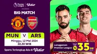 Siaran Langsung Liga Inggris: Manchester United Vs Arsenal di Vidio. (Sumber: dok. vidio.com)