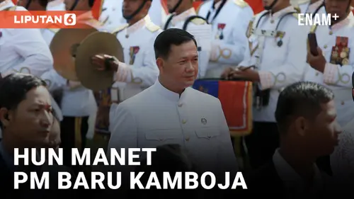 VIDEO: Sosok Hun Manet PM Baru Kamboja yang Lebih Ramah dan Lembut Dibandingkan Ayahnya