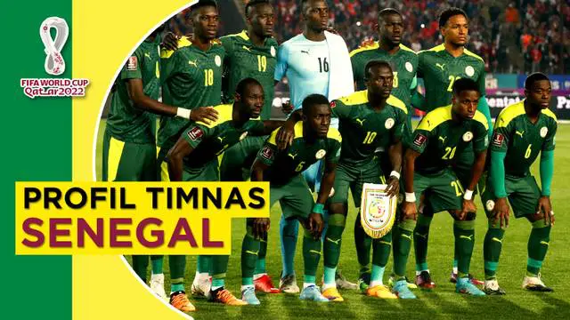 Berita Video Profil Timnas Senegal di Piala Dunia 2022.