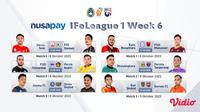 Jadwal Lengkap Nusapay IFeLeague1 2022 Minggu Keenam Live Vidio Mulai 8 sampai 9 Oktober