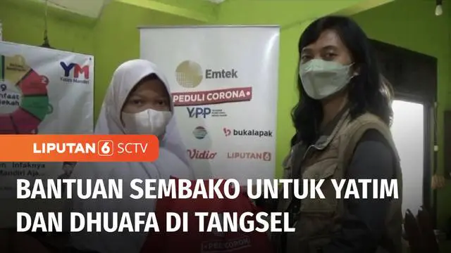 YPP SCTV-Indosiar mendistribusikan ratusan paket sembako kepada anak yatim dan dhuafa binaan Yayasan Yatim Mandiri di Kelurahan Kedaung, Tangsel. Bantuan paket sembako juga diberikan kepada masyarakat di sekitar Yayasan Yatim Mandiri.