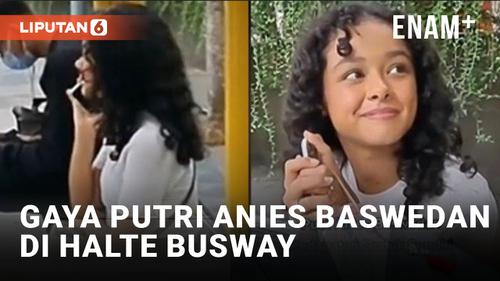 VIDEO: Putri Baswedan Terciduk Duduk di Halte Busway, Netizen: Cantik Banget