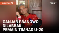 Pemain Timnas Indonesia U-20 Labrak Ganjar Pranowo