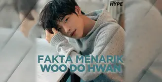 Woo Do Hwan Wamil, Ini Fakta Menarik Tentang Sang Aktor