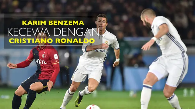 Video kekecewaan Karim Benzema dengan Cristiano Ronaldo saat Final Piala Dunia Antarklub 2016.
